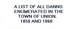 Danns in Union 1850..1860