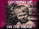 Growing up on Ridge Road